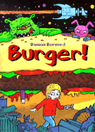 Burger! - Burnard, Damon