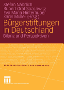 Burgerstiftungen in Deutschland: Bilanz Und Perspektiven
