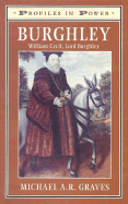 Burghley: William Cecil, Lord Burghley