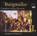 Burgm�ller: Complete String Quartets, Vol. 2