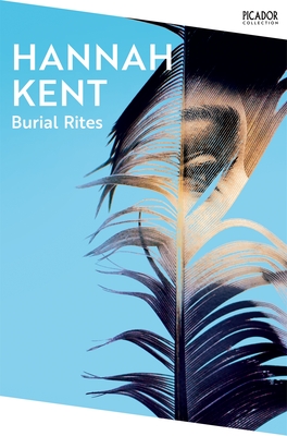 Burial Rites - Kent, Hannah