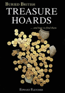 Buried British Treasure Hoards