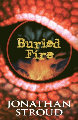 Buried Fire - Stroud, Jonathan