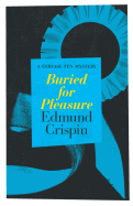 Buried for Pleasure