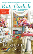 Buried In Books: A Bibliophile Mystery