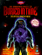 Buried in Time: The Journeyman Project 2: The Official Strategy Guide