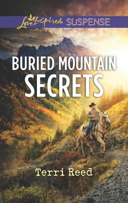 Buried Mountain Secrets - Reed, Terri