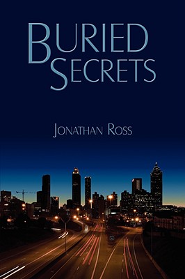 Buried Secrets - Ross, Jonathan