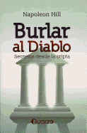 Burlar Al Diablo: Secretos Desde La Cripta