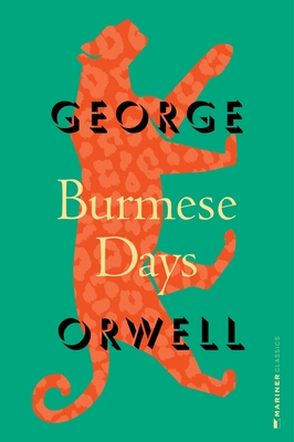 Burmese Days - Orwell, George