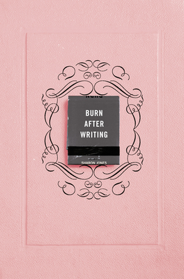 Burn After Writing (Pink) - Jones, Sharon
