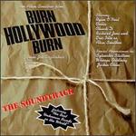 Burn Hollywood Burn