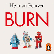 Burn: The Misunderstood Science of Metabolism