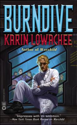 Burndive - Lowachee, Karin