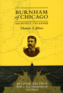 Burnham of Chicago: Architect and Planner