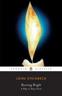 Burning Bright: A Play In Story Form