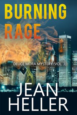 Burning Rage - Heller, Jean