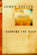 Burning the Days: Recollection