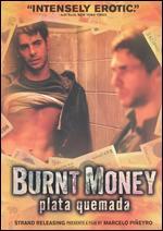Burnt Money
