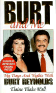 Burt and Me
