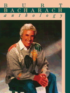 Burt Bacharach -- Anthology: Piano/Vocal/Chords