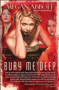 Bury Me Deep