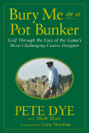 Bury Me in a Pot Bunker
