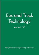 Bus and Truck Technology: Autotech '97