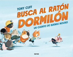 Busca Al Rat?n Dormil?n / Let's Get Sleepy!