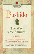 Bushido: The Way of the Samurai