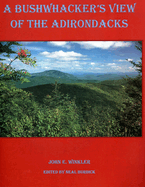 Bushwhacker's View of the Adirondacks