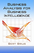 Business Analysis for Business Intelligence