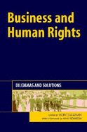 Business and Human Rights: Dilemmas and Solutions