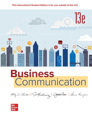 Business Communication ISE - Locker, Kitty, and Mackiewicz, Jo, and Aune, Jeanine Elise