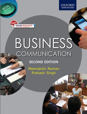 Business Communication: (with CD) - Raman, Meenakshi, and Singh, Prakash