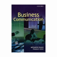 Business Communication - Raman, Meenakshi, and Singh, Prakash
