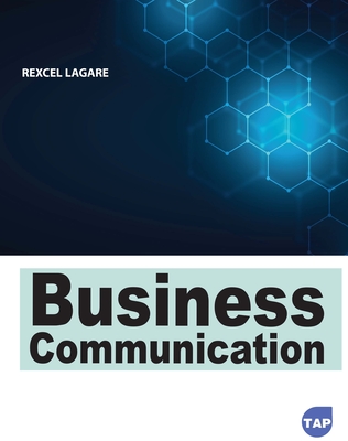 Business Communication - Lagare, Rexcel