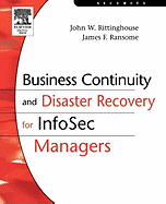 Business Continuity and Disaster Recovery for InfoSec Managers