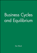 Business Cycles and Equilibrium