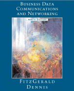 Business Data Communications and Networking