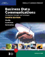 Business Data Communications: Introductory Concepts and Techniques, Fourth Edition