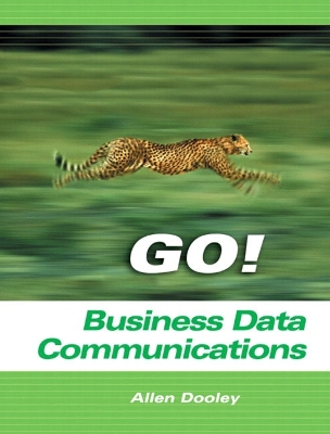 Business Data Communications - Lester, James, and Dooley, Allen