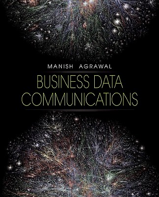Business Data Communications - Agrawal, Manish