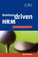 Business Driven Hrm: A Best Practice Blueprint