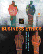 Business Ethics: Case Studies and Selected Readings