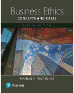 Business Ethics: Concepts and Cases