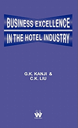 Business Excellence in the Hotel Industry