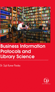 Business Information Protocols and Library Science