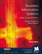 Business Information Systems: Analysis, Design, and Practice