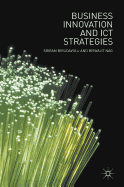 Business Innovation and Ict Strategies